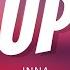 INNA Up Lyrics Trending Love Up