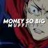 Money So Big Instrumental Sped Up