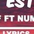 Boef Tout Est Bon Lyrics Ft Numidia