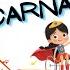 Músicas De Carnaval Infantil Marchinhas De Carnaval Para Crianças Marchinha De Carnaval Infantil