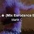 Martik C For You Eurodance Mix By Rockinnetfj95