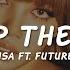 LISA FXCK UP THE WORLD Lyrics Ft Future