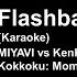 KARAOKE Flashback MIYAVI Vs KenKen Kokkoku Moment By Moment OP
