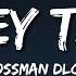 BossMan Dlow Money Talks Lyrics