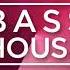 BASS HOUSE MIX 2019 001