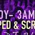 Doe Boy 3AM IN LA Chopped Screwed