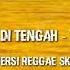 Kelap Kelip Di Tengah Tengah Laut Versi Reggae Cover MOMON OFFICIAL