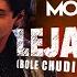 LEJA LEJA Club Remix DJ MOON X BYRO Bole Chudiyan