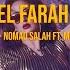 Weam Ismail Nomad Saleh El Farah Ft Mohamed Sami Official Music Video