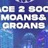 Moans Groans Extended Mix