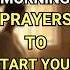 Powerful Morning Prayers To Start Your Day With God Shorts Prayer Jesus