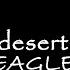 Desert Eagle