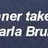 The Winner Takes It All Carla Bruni Lyrics Sub Español