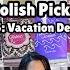 Polish Pickup June 2025 Vacation Destinations