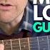 Mr Loverman By Ricky Montgomery Guitar Tutorial Guitar Lessons With Stuart