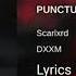 Scarlxrd PUNCTURE Lyrics