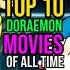 Top 10 Doraemon Movies Of All Time You Know It Right Now Shorts Top10 Doraemon