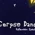 Corpse Dance MV Gakkyoku Halloween Special Fan Animation