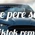 Pere Pere Tiktok Remix SONG Viralsong Reels Remix Tiktokviral Carcinematic Driftcar