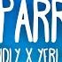 Standly X Yeri Mua Chaparrita