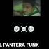 EL PANTERA FUNK SUPER SLOWED