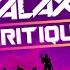 Guardians Of The Galaxy Critique Rock N Rollercoaster
