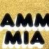 ABBA Mamma Mia Official Lyric Video