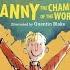 Danny The Champion Of The World By Roald Dahl Audiobook