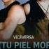 Viceversa Ella Tu Piel Morena EXTENDED DJ ART