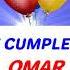 OMAR FELIZ CUMPLEAÑOS Angelclasico