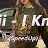 Kanii I Know SpeedUp