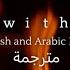 Play With Fire Lyrics English Arabic Sam Tinnesz Feat Yacht Money