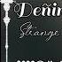Strange Deñim Däl TmRap HipHop