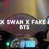 BLACK SWAN X FAKE LOVE BTS TIKTOK VERSION BEST PART LOOPED