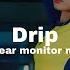 Babymonster Drip In Ear Monitor Mix