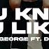 YOU KNOW YOU LIKE IT Alunageorge Ft Dj Snake Coreografía By Facu Manuel