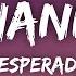 Desperado Rihanna Lyrics Slowed Reverb