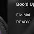 Ella Mai Boo D Up Official Audio