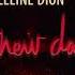 Céline Dion A New Day Has Come A New Day Studio Instrumental