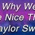 Taylor Swift This Is Why We Can T Have Nice Things Lyrics