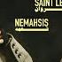 Saint Levant And Nemahsis L Yalla Let S Talk