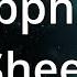 Ed Sheeran Sapphire Lyrics 1 Hour Loop