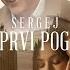 SERGEJ NA PRVI POGLED OFFICIAL VIDEO 2022