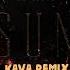 Watsebha Sun Remix By KAVA