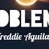 Problema Freddie Aguilar With Lyrics