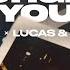 LUM X X Lucas Steve Can T Forget You Extended Version Official Audio