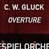 Gluck Orfeo Ed Euridice Overture