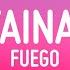 Fuego Una Vaina Loca Letra Lyrics