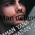 Yor Yonaman Yana Yonamanan Sani Hamadan Qizgonaman