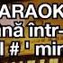 O Bătrână într O Gară KARAOKE Sol Min
